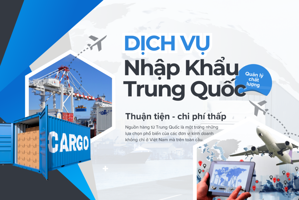 Nhập khẩu hàng từ Trung Quốc